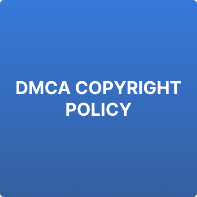 DMCA COPYRIGHT POLICY